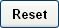 Reset